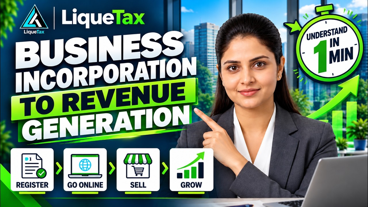 LIQUETAX business incorporation to revenue generation video